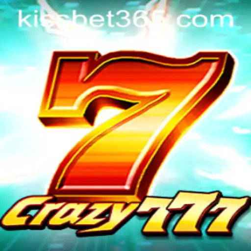 Unleashing the Thrills of Crazy777: A Kissbet Adventure